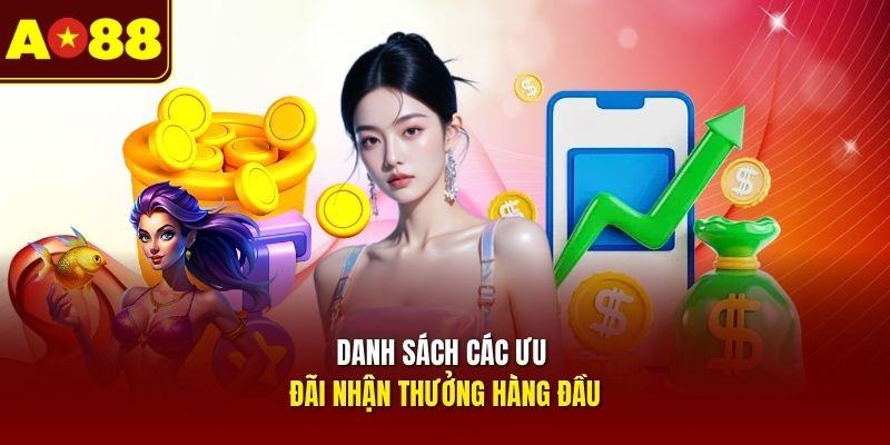 danh-sach-cac-uu-dai-nhan-thuong-hang-dau
