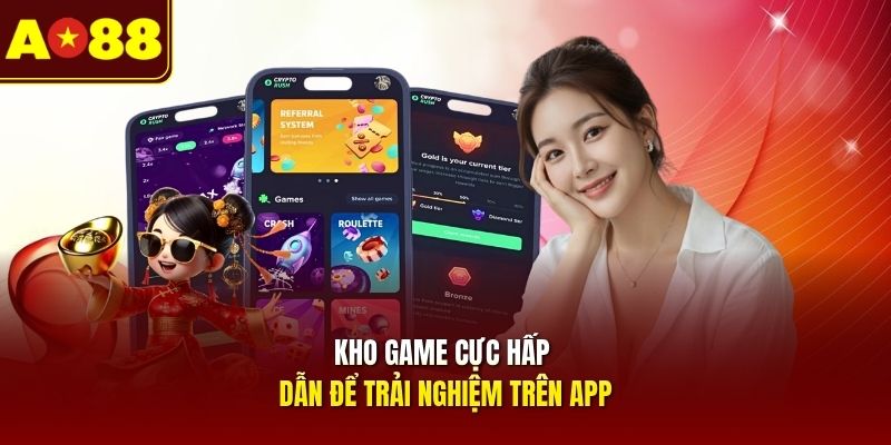 kho-game-cuc-hap-dan-de-trai-nghiem-tren-app