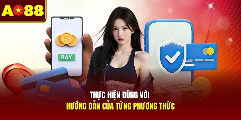 thuc-hien-dung-voi-huong-dan-cua-tung-phuong-thuc